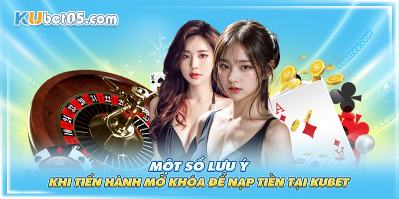 Để không bị khóa tính năng nạp tiền cần lưu ý những điều sau