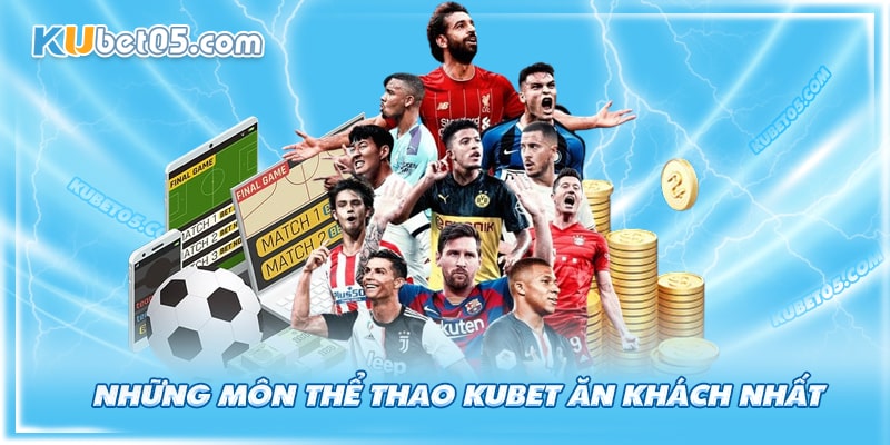 Các môn thể thao có tại Kubet